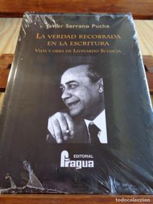 Bücher: LA VERDAD RECOBRADA EN LA ESCRITURA. Vida y obra de Leonardo Sciascia. - JAVIER SERRANO PUCHE